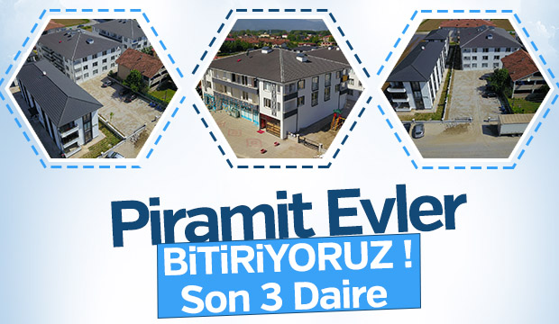 Piramit Evlerde Son Daireler