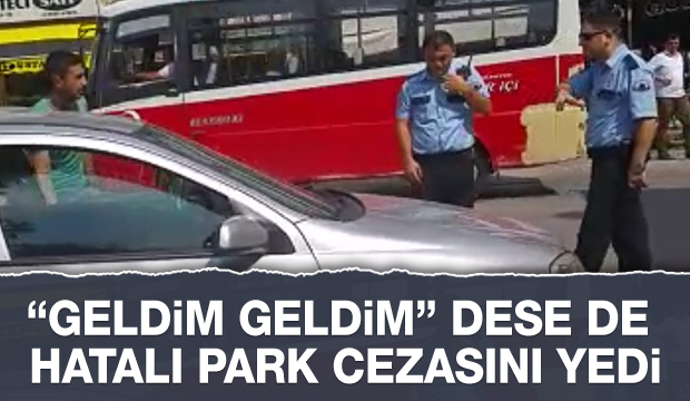 Polis Hatalı Parkları Affetmiyor
