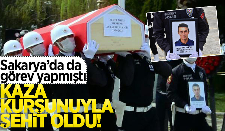 Polis merkezinde silah kazayla ateş aldı, polis memuru şehit oldu