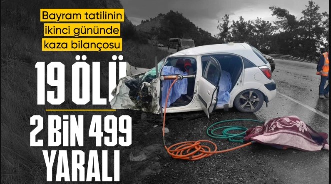 Ramazan Bayramı'nın 2. gününde kaza bilançosu ağırlaştı