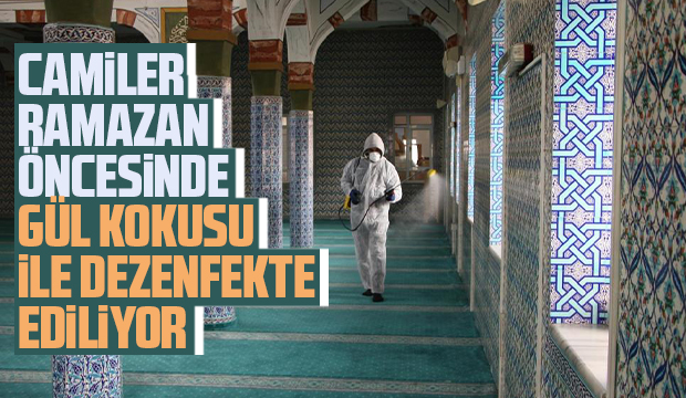 Ramazan öncesi camiler dezenfekte ediliyor