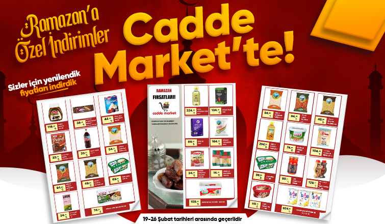 Ramazan’a Özel İndirimler Cadde Market’te!