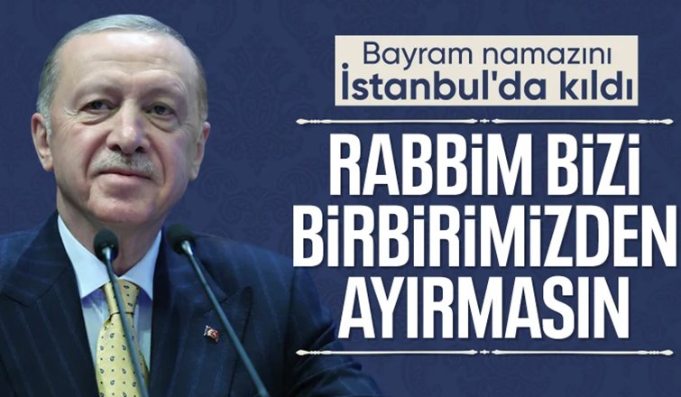 Recep Tayyip Erdoğan'dan Ramazan Bayramı mesajı