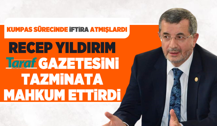 Recep Yıldırım tazminat davasını kazandı