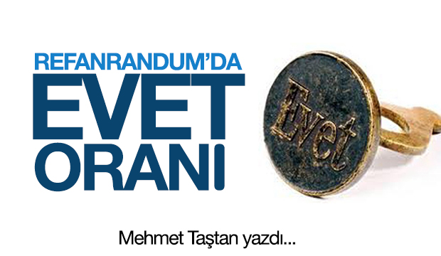 REFERANDUM DA EVET ORANI