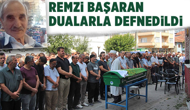 Remzi Başaran defnedildi