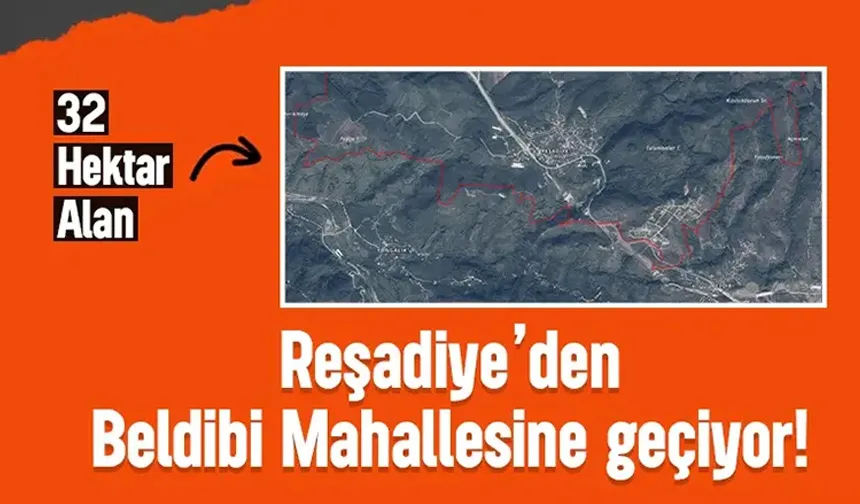 Reşadiye Beldibi Mahalle alan değişikliği