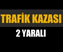Kuzuluk'ta Trafik Kazası 2 Yaralı