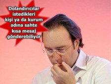 Sahte mesajlara dikkat!