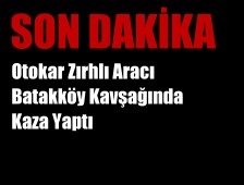 Batakköy Kavşağında Kaza