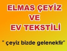 Elmas Çeyiz ve Ev Tekstili