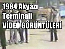 Eski Akyazı Video Görüntüleri Terminal