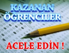 Derslere Destek Merkezi Sınavlarını Kazanan Öğrenciler Acele Edin