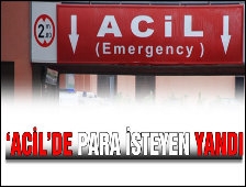Acilde para istemeye ve hasta çevirmeye son