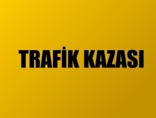 Trafik Kazası 