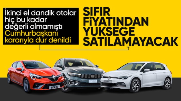 Resmi Gazete'de yayınlandı: İkinci el araçlar sıfır fiyatından yükseğe satılamayacak