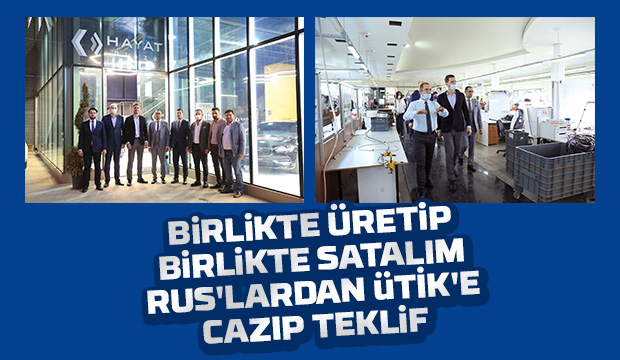 Rus'lardan ÜTİK'e cazip teklif