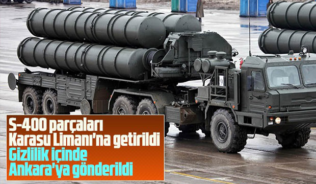 S400 parçaları Karasu Limanı na getirildi