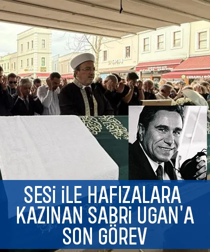 Sabri Ugan toprağa verildi
