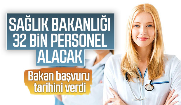 Sağlık Bakanlığına 32 bin personel alımının detayları