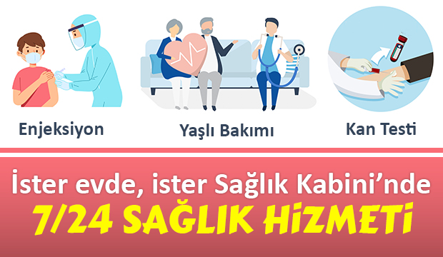Sağlık Kabini 7 Gün 24 saat hizmetinizde