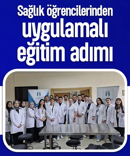 Sağlık öğrencilerinden uygulamalı eğitim adımı