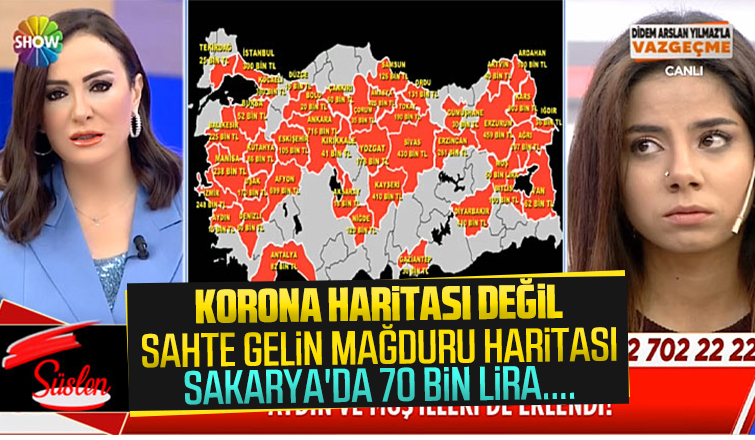Sahte Gelin Mağduru Haritasında Sakarya detayı