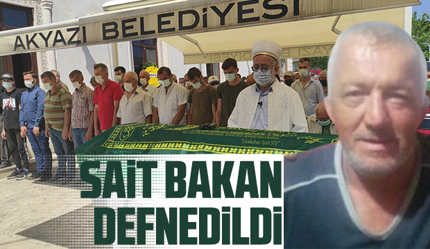 Sait Bakan defnedildi