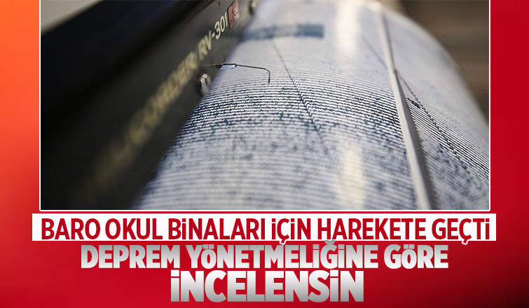 Sakarya Barosu’ndan okul binalarının incelenmesi talebi