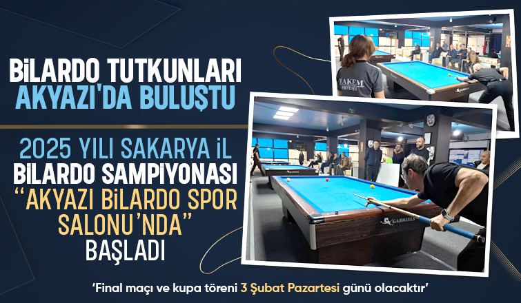 Sakarya Bilardo Şampiyonası Akyazı Bilardo Salonunda Başladı