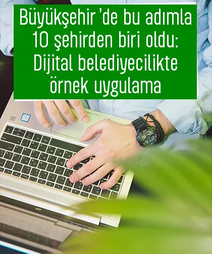 Sakarya Büyükşehirin yeni hizmeti devreye girdi
