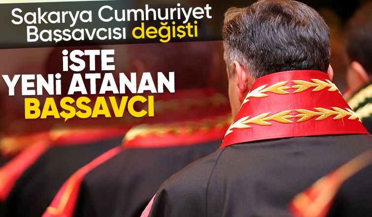 Sakarya Cumhuriyet Başsavcısı değişti