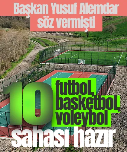 Sakarya'da 10 futbol, basketbol, voleybol sahası tamamlandı