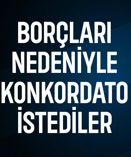 Sakarya'da 4 isim için konkordato geçici mühlet kararı