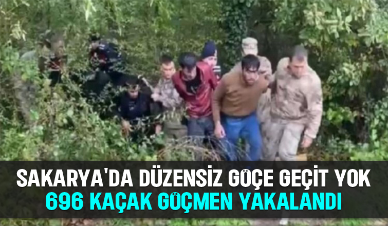 Sakarya'da 696 kaçak göçmen yakalandı