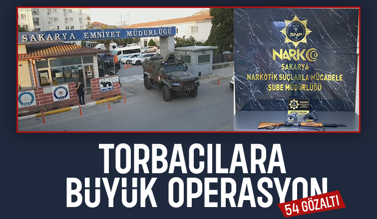 Sakarya'da büyük uyuşturucu operasyonu