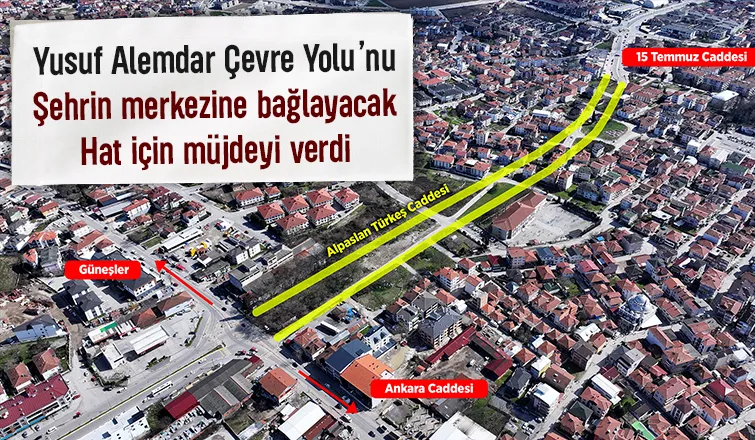 Sakarya'da çevre yolunu şehir merkezine bağlayacak yeni güzergah geliyor