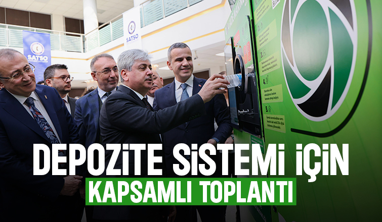 Sakarya'da depozito sistemi için toplantı yapıldı