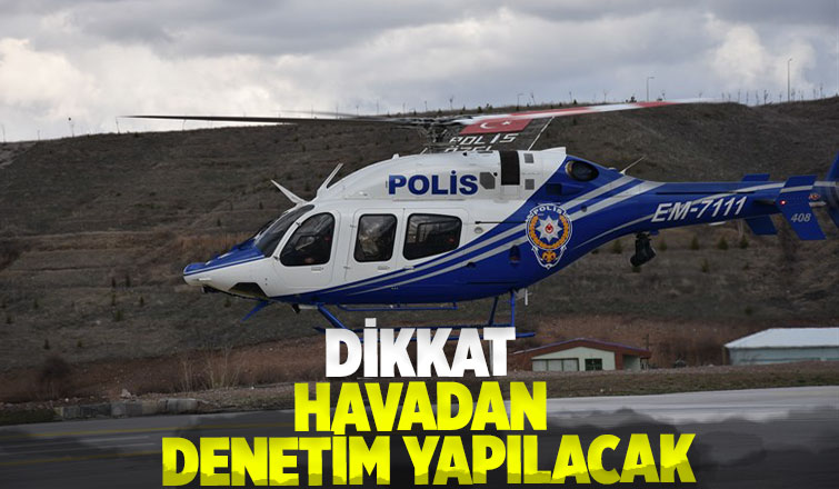 Sakarya'da helikopterli trafik denetimi yapılacak