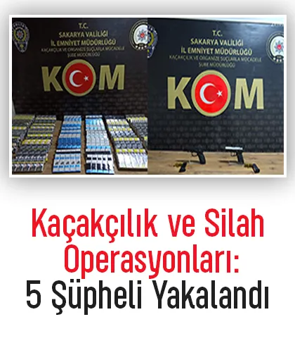 Sakarya'da kaçakçılık operasyonu: 5 gözaltı