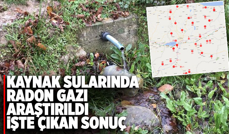 Sakarya'da kaynak sularında Radon gazı araştırıldı