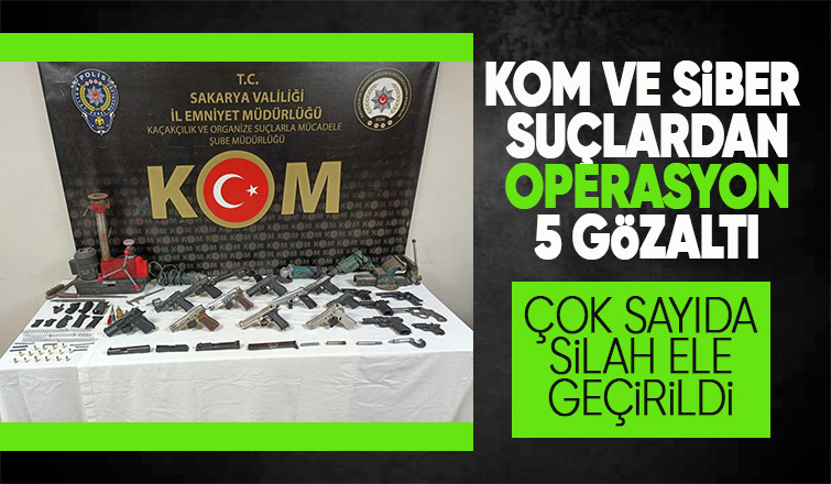 Sakarya'da KOM ve Siber Suçlardan operasyon