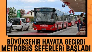 Sakarya'da metrobüs seferleri başladı