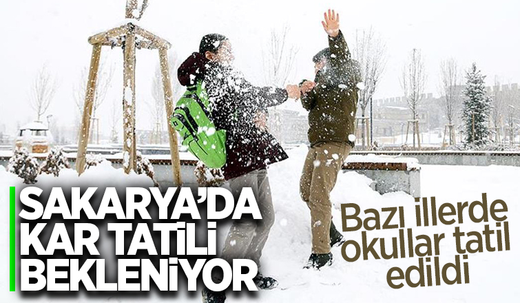 Sakarya'da okullar tatil edilecek mi?