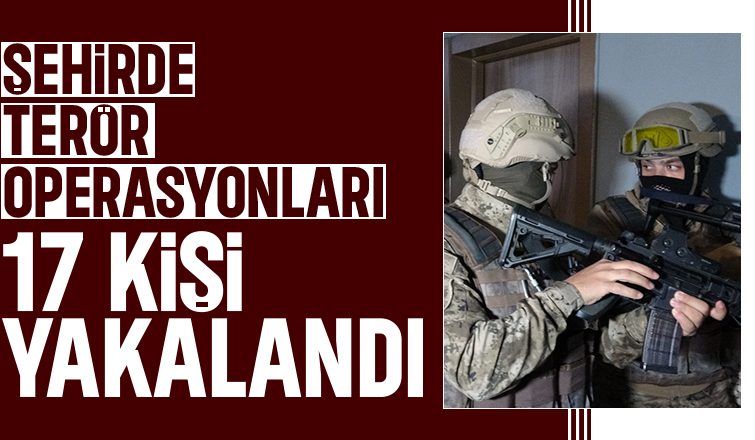 Sakarya'da terör operasyonları