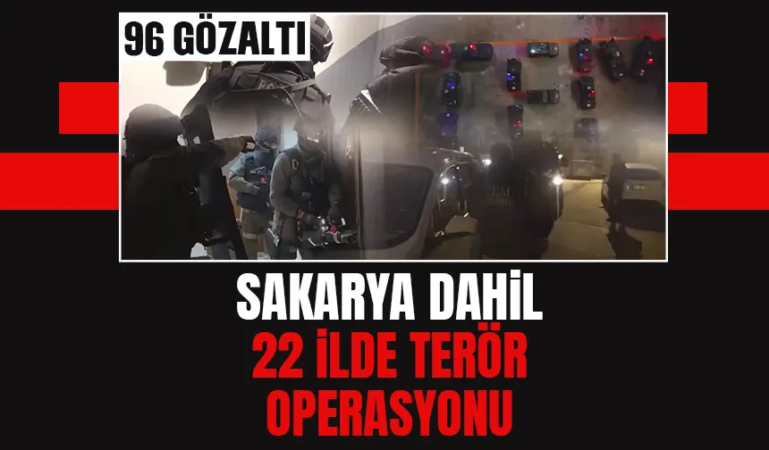 Sakarya dahil 22 ilde MLKP'ye operasyon