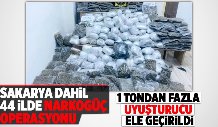 Sakarya dahil 44 ilde dev operasyon