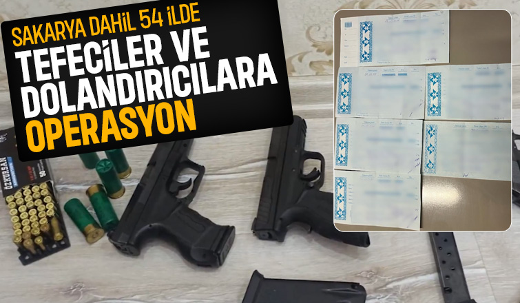 Sakarya dahil 54 ilde operasyon