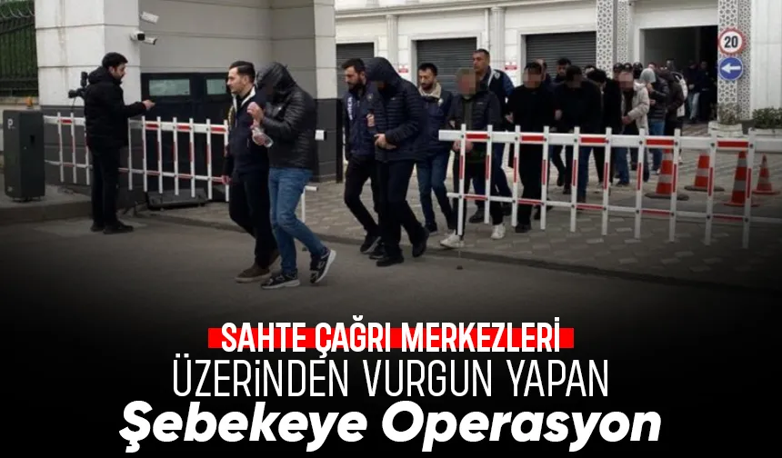 Sakarya dahil 7 ilde dolandırıcılık operasyonu