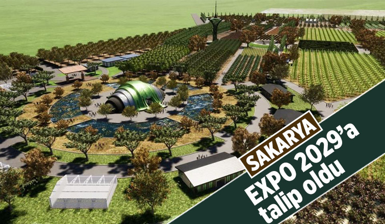 Sakarya, EXPO 2029’a talip oldu